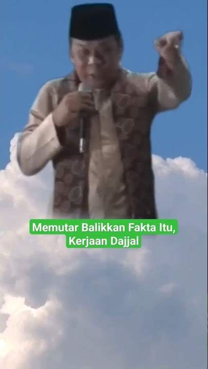 Memutar Balikkan Fakta Itu, Kerjaan Dajjal.!!! #fakta #zainuddinmz #daisejutaumat #shorts