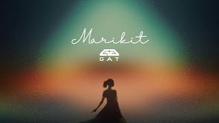 Download Lagu GAT ‘Marikit’ (Official Lyric Video) MP3
