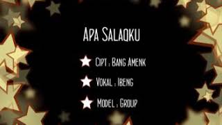 Download Lagu Cilokak Sasak APA SALAQ KU - SERANTU MP3