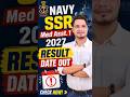 Navy SSR Medical Assistant Result 1 2027 | Navy Medical Assistant Result Date 2027 |Navy Result 2026