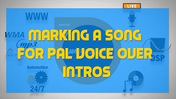 Marking A Song For PAL Voice Over Intros - A SAM BROADCASTER TUTORIAL