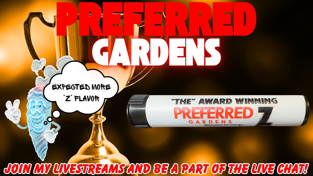 PREFERRED GARDENS AWARD WINNING “Z” ROLL!!