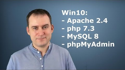 Установка Apache 2.4, PHP 7.3, MySQL 8 и phpMyAdmin