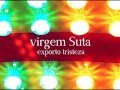 VIRGEM SUTA - Exporto Tristeza
