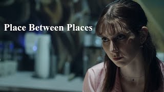 &quot;Place Between Places&quot; - Gainesville 48 Hour Film Festival
