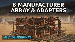 8-Manufacturer Array & Adapters in a Mk.2 Blueprint Designer | Satisfactory Blueprints