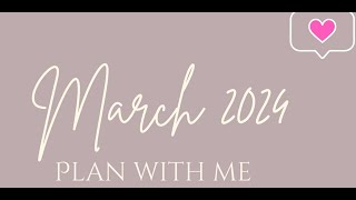 March 2024 Plan with Me