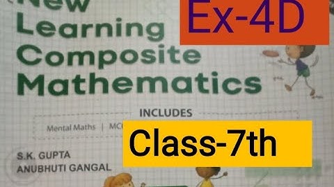 S.chand maths ex 4d | new learning composite of mathematics self practice 4d word problems