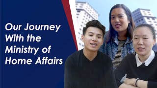Our Journey with the Ministry of Home Affairs