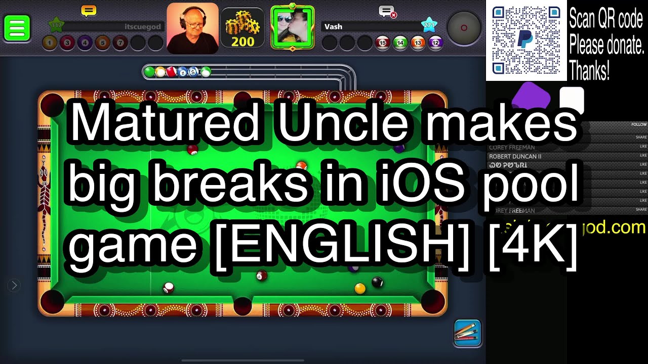 Matured Uncle makes big breaks in iOS pool game [ENGLISH] [4K] 🎱🎱🎱 8 ...