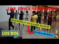 TUTORIAL | LINE DANCE SENTRALAND | LOS DOL | Sentraland Mall Semarang | PLEASE Come & Join With Us