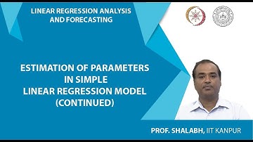 Estimation Of Parameters In Simple Linear Regression Model (continued)