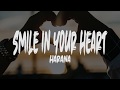 Harana - Smile in your heart (Cover) (Lyrics)