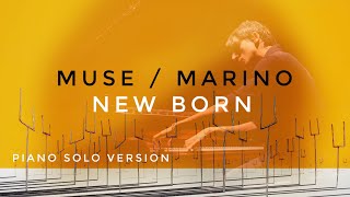 Muse - New born - Alessandro Marino - Piano solo version