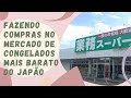 Fazendo Compras no Mercado mais barato do Japão (GYOMO SUPA)