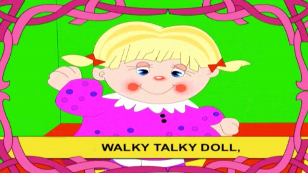 Walky Talky Doll Popular English Nursery Rhyme With Lyrics. YouTube