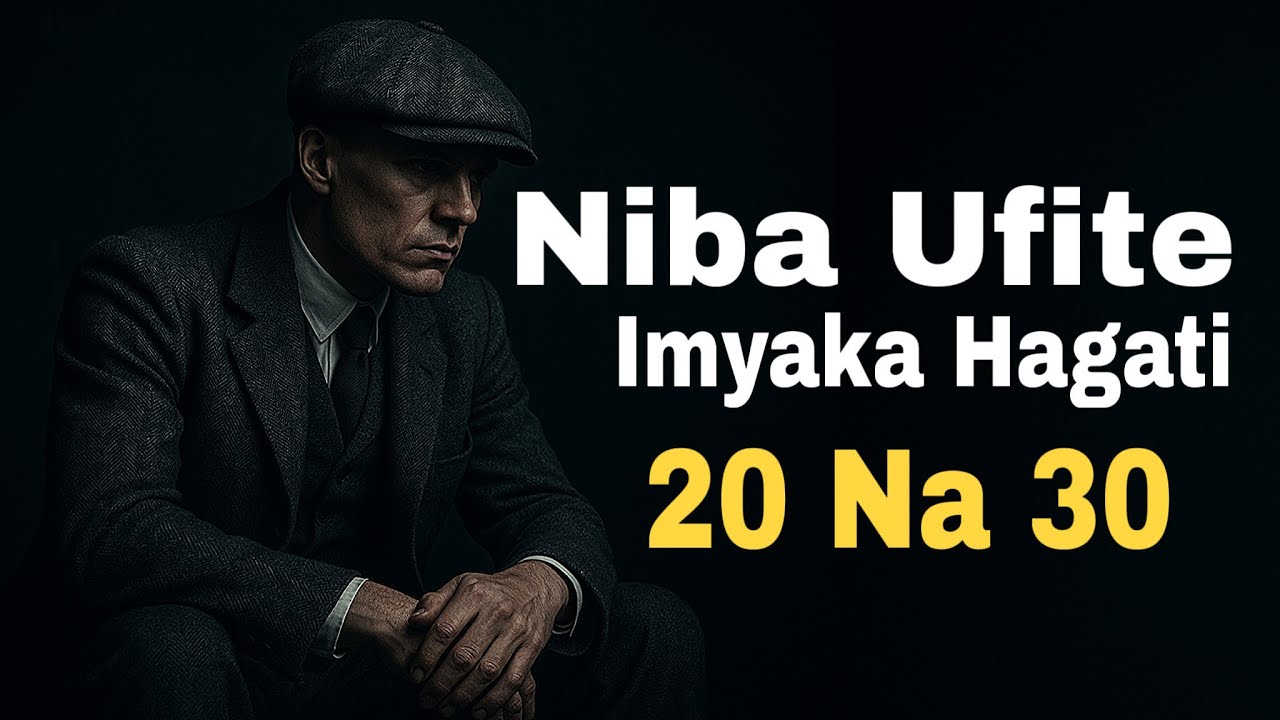 Niba Ufute Imyaka Hagati Ya 20-30 Ibi Nibyo Wakabaye Witaho Cyane