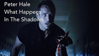 Peter Hale Teen Wolf Tribute What Happens In The Shadows