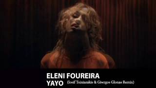 Eleni Foureira - Yayo (Iosif Tsiniarakis & Giwrgos Glonas Remix) Resimi