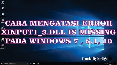 Cara Mengatasi Error xinput1_3.dll is Missing Fix 100% [HD]