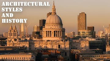 Architectural Styles and History