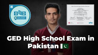 Pass GED High School Exam in Pakistan | Complete Guide to GED in Pakistan