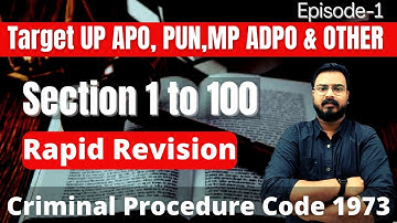 Superfast Revision Of Criminal Procedure Code 1973 | By Sonu Sir | Section 1 To 100 CRPC  | Part-1