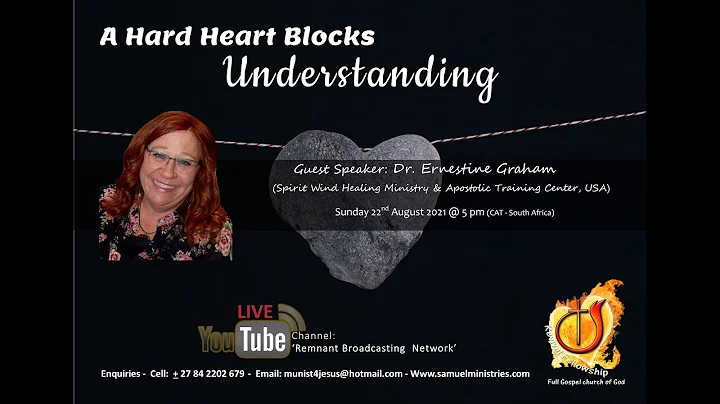 A hard heart blocks Understanding by  Dr. Ernestin...