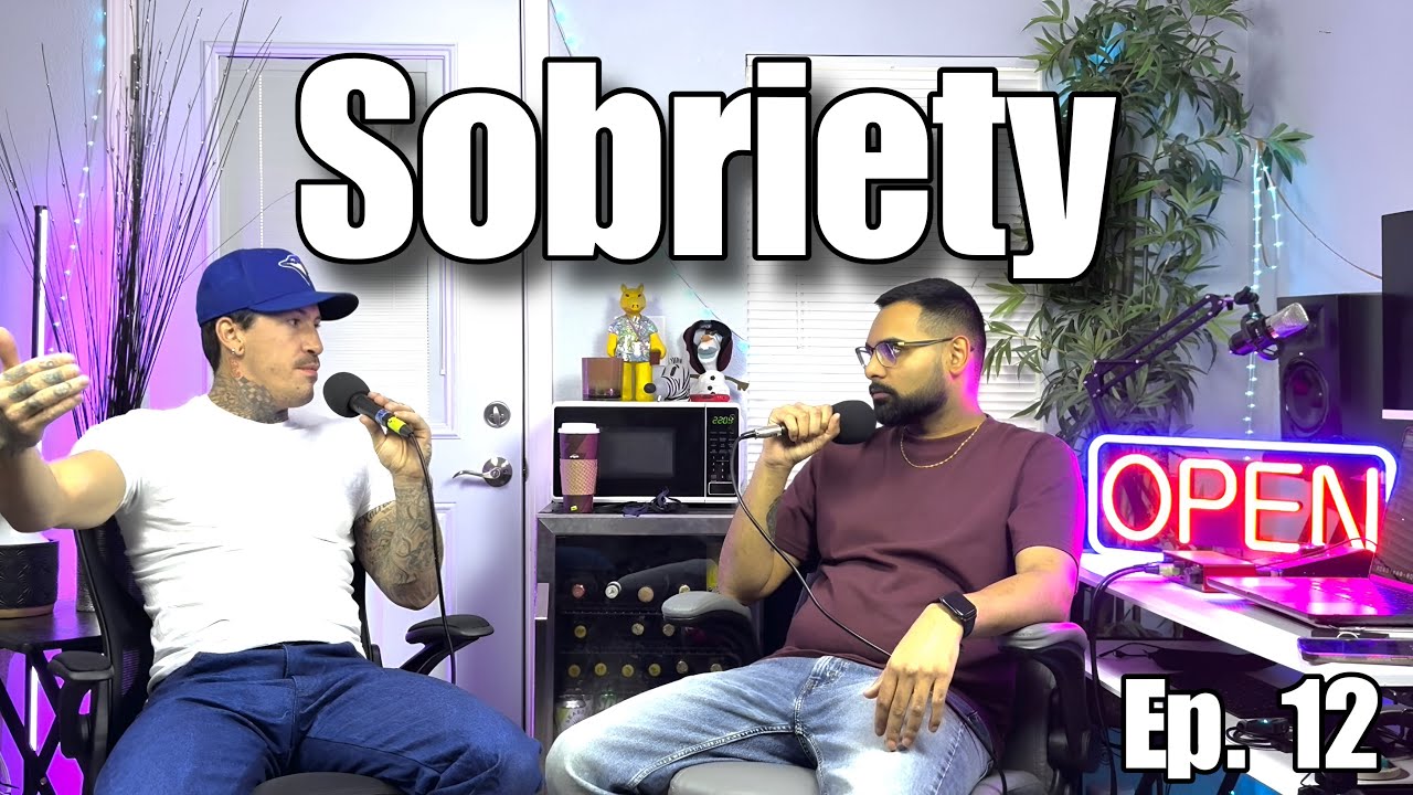 The Truth About Sobriety No One Talks About | Open Late w/ Nev & Kev Ep. 12