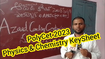 AP PolyCet 2023 Physics&Chemistry KeySheet And Explanation#PART-2#Paper Code-D