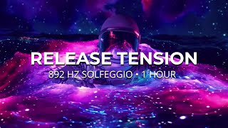 1 Hour 892 Hz Solfeggio – Deep Sleep & Tension Relief