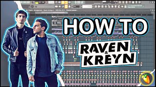 HOW TO MAKE A FUTURE BOUNCE TRACK LIKE RAVEN & KREYN - FL STUDIO 20 TUTORIAL