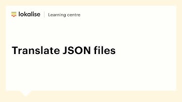 How to translate JSON files: Guide to l10n & i18n with examples