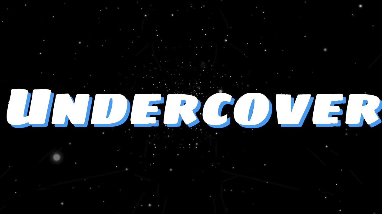 Undercover (Lyrics) Full Song Jamie Rose YouTube