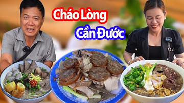 Bất Ngờ Trước CHÁO LÒNG Cần Đước Chuẩn Vị Miền Tây Ăn Là Ghiền