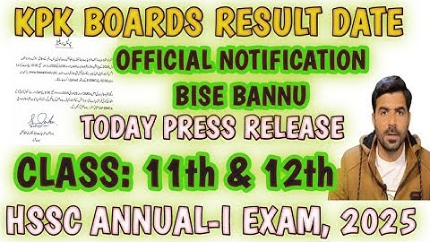 KPK Board result 2025 : Class 11 & 12 HSSC Annual-I exam result date | BISE BANNU