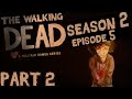 The Walking Dead Season Two Ep. 5 — Часть 2