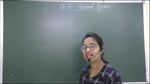 ""NATURAL RESOURCES" CLASS 5 SOCIAL SCIENCE BY PRIYANKA PANDEY