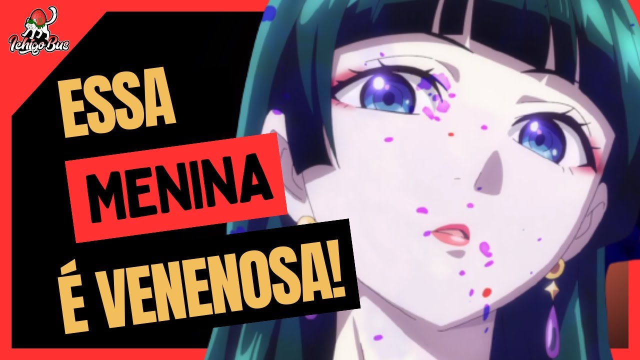 O ANIME DA MENINA QUE AMA VENENO  Kusuriya no Hitorigoto 