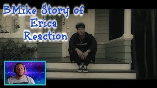Bmike - Story Of Erica Reaction
