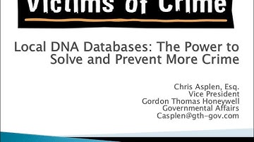 Local DNA Databases: The Power to Solve and Prevent More Crime