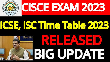 ICSE, ISC Time Table 2023: CISCE releases Class 10, 12 exam schedule on cisce.org #cisce #icse #isc