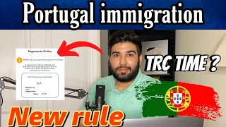 Portugal New E-mail System | TRC Time ? | Portugal immigration update
