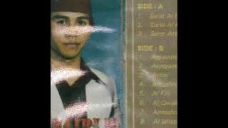 Suara Ashli H Chumaidi H - Surah An Nuur 35-38 Al Mizammil 1-10 At Thoriq | Volume.1 Side A