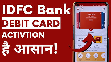 IDFC Debit Card Kaise Chalu Kare | IDFC Bank Debit Card Activation