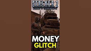S.T.A.L.K.E.R. 2 - Nieuwe, waanzinnige geldglitch werkt in patch 1.7.1!