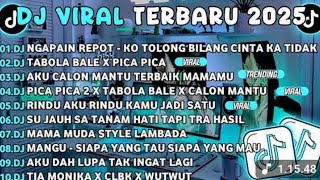 DJ TIKTOK TERBARU 2025#djremix#djtiktok#djviral