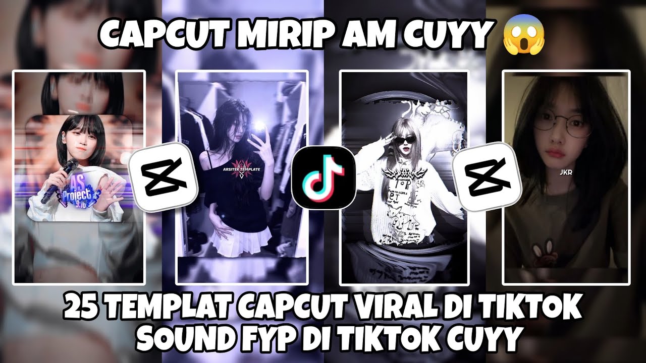 Kumpulan 25 TEMPLAT JEDAG JEDUG CAPCUT TERBARU 2025 | CAPCUT MIRIP AM CUYY 😱