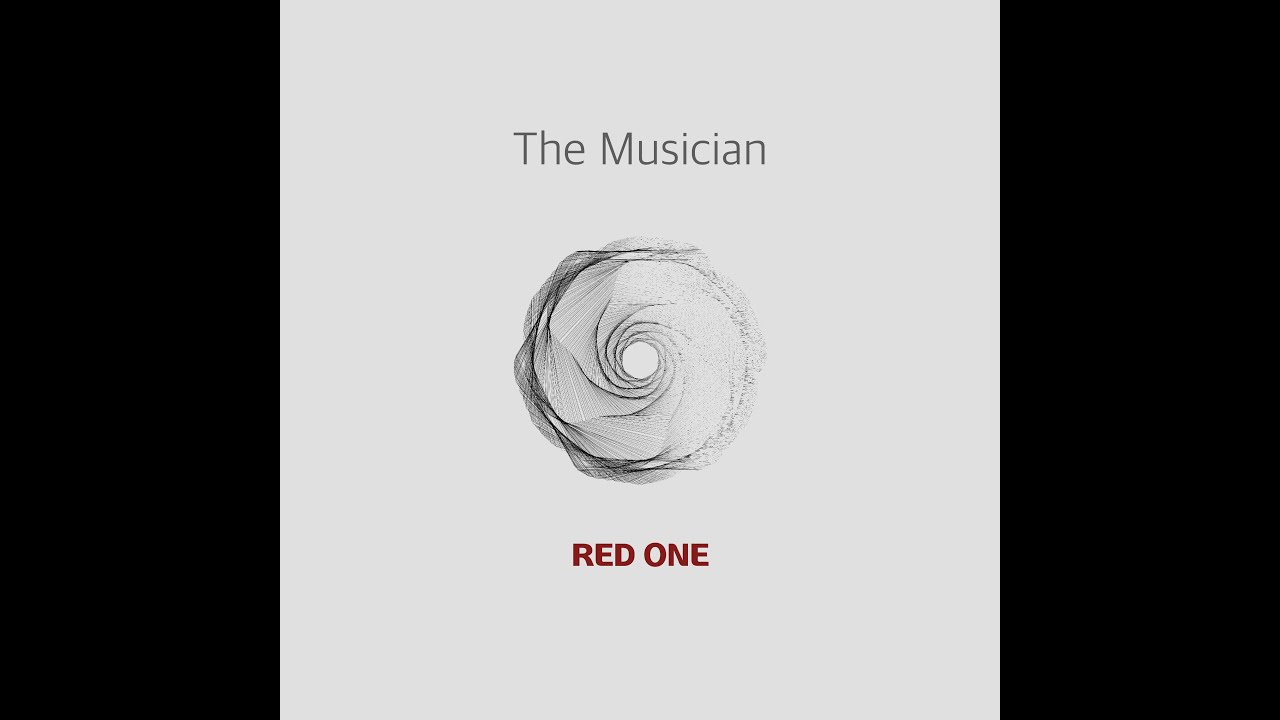 RED ONE - The Musician MV