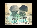 Ñejo y Dalmata   Señal de Vida (`Prod By Nelly 'El Arma Secreta')